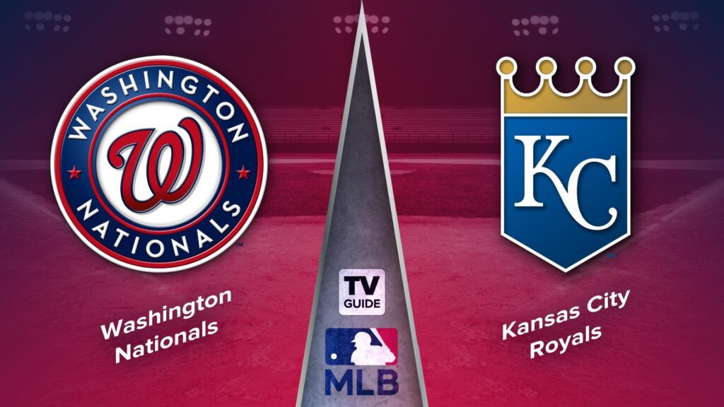 Washington Nationals vs Kansas City Royals